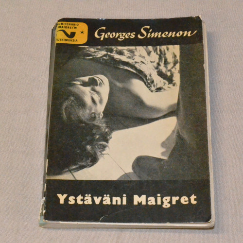 Georges Simenon Ystäväni Maigret